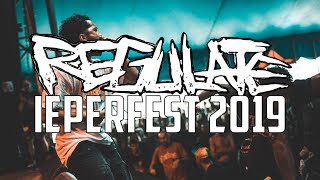 REGULATE  IEPERFEST 2019 full set [upl. by Adnirak]