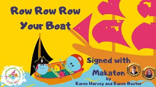 Row row row your boat with Piccolo Music signed with Makaton and lyrics [upl. by Graehl419]