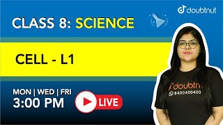 Cell  CLASS 8  Science  3 PM Class by Ruchi Keswani  L1 English Medium [upl. by Reviel122]