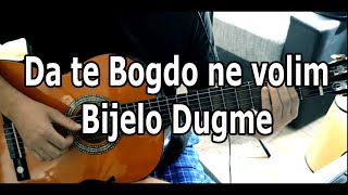 Bijelo Dugme  Da te Bogdo ne volim  cover lesson  TAB u opisu [upl. by Odey608]