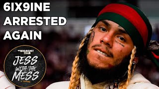 6ix9ine Arrested For Violating His Supervised Release  More [upl. by Coniah266]