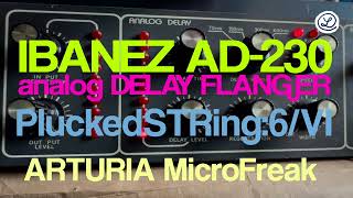 IBANEZ model AD230  ARTURIA MicroFreak  PLUCKED STRINGS 6 [upl. by Meeks]