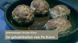 De gehaktballen van Pa Kiers [upl. by Eedolem]