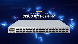 Introducing Cisco 8000 Fixed Router – Cisco 871132FHM [upl. by Catharine]