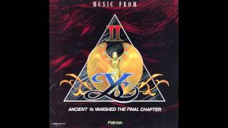 Music from Ys II  Too Full with Love Super Arrange Version [upl. by Arremat]