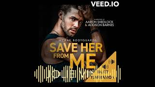 Save Her from Me McRae Bodyguards 2  audio extract NSFW [upl. by Hanzelin]