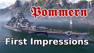 Pommern First Impressions World of Warships Ship Review [upl. by Aikar752]