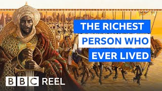 The richest person who ever lived  BBC REEL [upl. by Lledo]