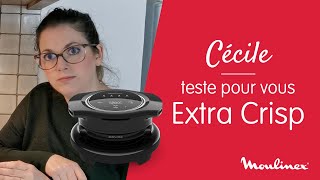 MOULINEX  Test et avis sur lExtracrisp  Découvrez les pommes de terres sautées de Cécile [upl. by Dira]