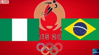 2024 PARIS OLYMPICS NIGERIA vs BRAZIL Womens SOCCER LIVE GAME CAST amp CHAT [upl. by Aerdnael342]