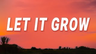 The Lorax  Let It Grow Lyrics [upl. by Cornelia]