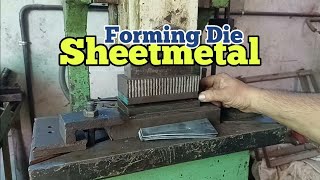 Sheet Metal Die Forming On Power Press  Simple Forming Die  Forming Operation [upl. by Airamalegna]