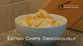 ANNOY YOUR FRIENDS  Eating Chips OBNOXIOUSLY  2 HOURS SOUND [upl. by Navada991]