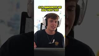 Clix ANNOUNCES his NEW FNCS trio 🏆 [upl. by Euqirne]