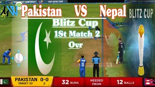 Pak vs Nep Blitz Cup 🍵 1st Match  2 Ovr  need 32 runs bakmal muqabla [upl. by Charin]