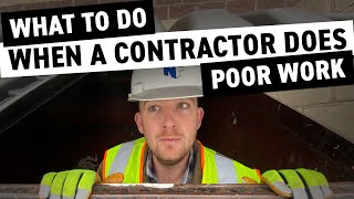 What To Do When a Contractor Does Poor Work [upl. by Schwitzer204]