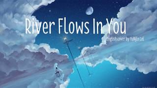 River flows in you English Version YuNjln leE Ver 1 [upl. by Archambault]