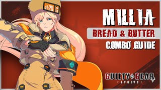 Guilty Gear Strive MILLIA RAGE Combo Guide  Step By Step [upl. by Ihtraa907]