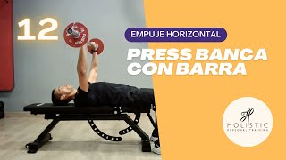 ✅ EJERCICIO 12  PRESS BANCA HORIZONTAL CON BARRA 🏋️‍♂️ [upl. by Frederigo48]