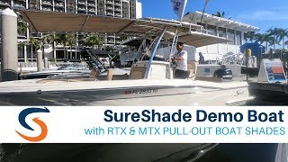 SureShade Demo Boat Overview with RTX amp MTX Boat Shades [upl. by Anastasia]