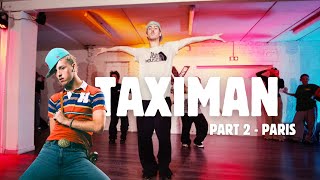 Taximan Choreography  Jordan Boury  Part 2  Paris [upl. by Suhcnip]