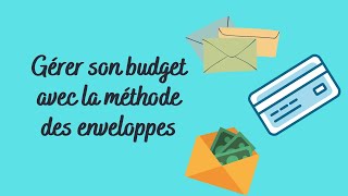 Gérer son budget avec la méthode des enveloppes virtuelles [upl. by Nifares]