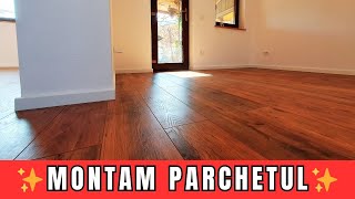 Montam Parchet Laminat  Avem Pardoseala Cu Aspect De Lemn  Renovare Casa Batraneasca Ep25 [upl. by Erodavlas480]