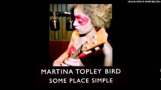 Martina Topley Bird  Kiss Kiss Kiss [upl. by Hashim]