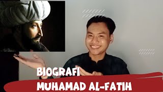 Biografi Muhammad AlFatih [upl. by Hplodnar]