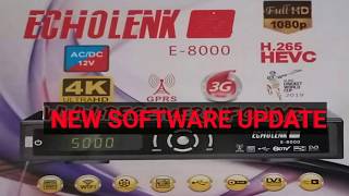 ECHOLINK E8000 HD RECEIVER 1506T SGB2 NEW SOFTWARE UPDATE [upl. by Eitsyrc518]