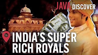 The SuperRich Royals of India The Secret Lives of the Maharajahs  Indian Wealth Documentary [upl. by Enoed194]