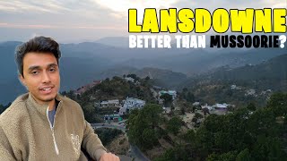 Lansdowne  unexplored hill station of Uttarakhand [upl. by Colburn]