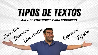 TIPOS DE TEXTOS  Português para concurso público [upl. by Eniale]