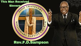 Rev FD Sampson This Man Received Sinners [upl. by Nameerf]