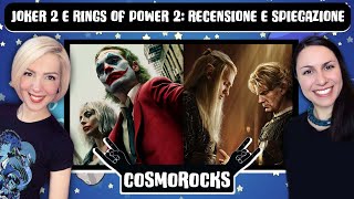 JOKER 2 FOLIE A DEUX e GLI ANELLI DEL POTERE 2 FINALE RECENSIONE e SPIEGAZIONE COSMOROCKS [upl. by Yennej]