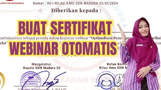 Cara membuat sertifikat webinar otomatis [upl. by Tana464]