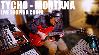 Tycho  Montana Ableton Live Looping Cover [upl. by Ansev]