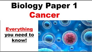 GCSE Biology Paper 1 CANCER [upl. by Elehcin333]