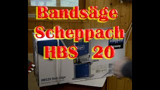 Bandsäge Scheppach HBS 20 [upl. by Rubin]