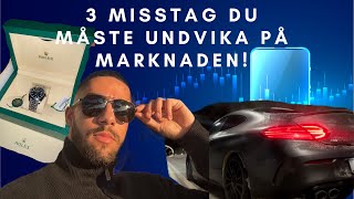 3 Misstag som kan kosta dig DYRT På Marknaden [upl. by Wescott]