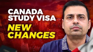 Problem with Changes  Canada Study Visa Updates 2024  Rajveer Chahal [upl. by Henni146]