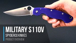 Spyderco Military CPMS110V amp Dark Blue G10 Overview [upl. by Kinson]