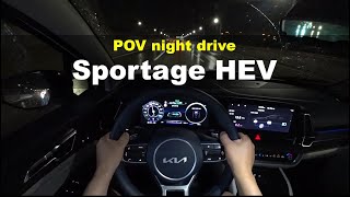 2022 Kia Sportage Hybrid FWD POV night drive [upl. by Kiona]