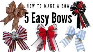 How to Make a Bow  Christmas Bow Making  Easy Bows  5 Easy Bow Tutorials  Bow Making 101 [upl. by Seugirdor231]