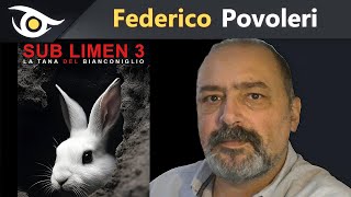 Federico Povoleri Sub Limen 3  La tana del Bianconiglio [upl. by Airdnekal]