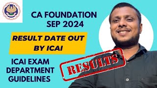 CA Foundation September 2024 Result Date ICAI Exam Department Result Guideline CA foundation sep 24 [upl. by Pinkerton524]