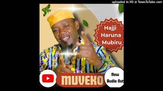 Muveko Official Audio  Hajji Haruna Mubiru 2023 [upl. by Ojadnama]