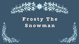 Frosty The Snowman Slowed and Reverbed [upl. by Keener]