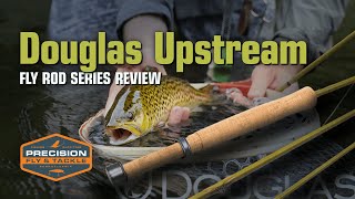 Douglas Upstream Fly Rod Review A Unique Fly Rod [upl. by Isherwood]