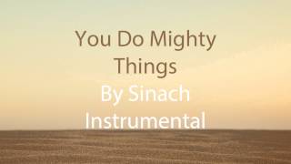 Sinach  You Do Mighty Things Instrumental Music [upl. by Nylesor]